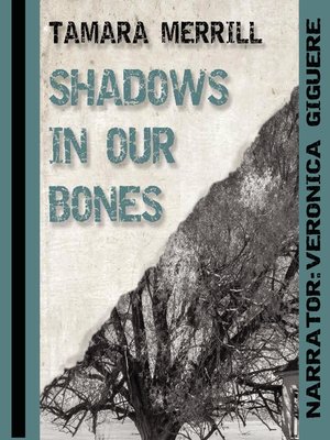 cover image of Shadows in Our Bones